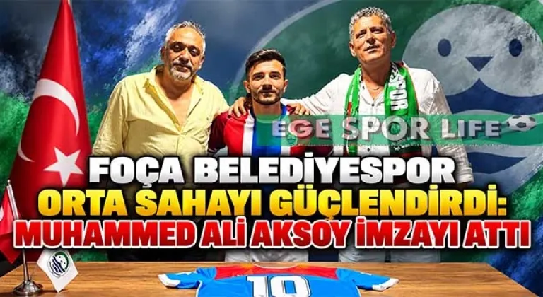 FOÇA BELEDİYESPOR ORTA SAHAYI GÜÇLENDİRDİ